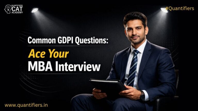Common GDPI Questions: How to Not Fumble Your MBA Interview Like It’s a Personality Test