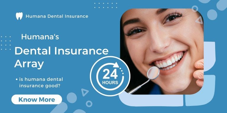 Humana S Dental Insurance Plans Introduction By Trueword Nov   0*d9XAzVDyuqmtIrza 