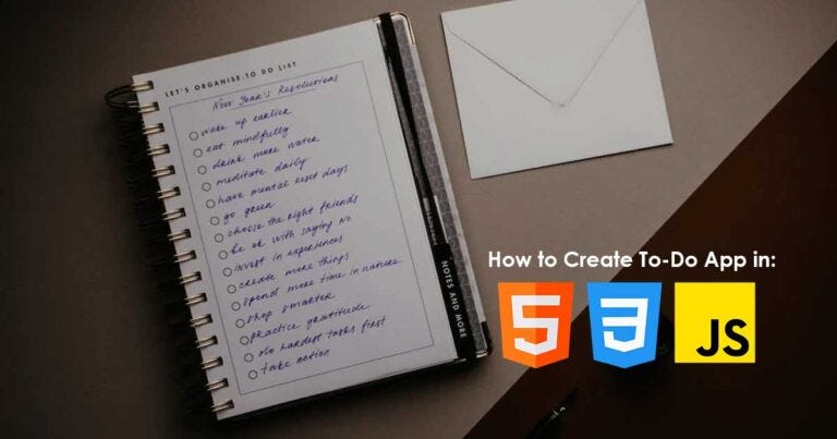 Building a To-Do App in HTML, CSS, & JavaScript | by Tech Tips & Tricks ...