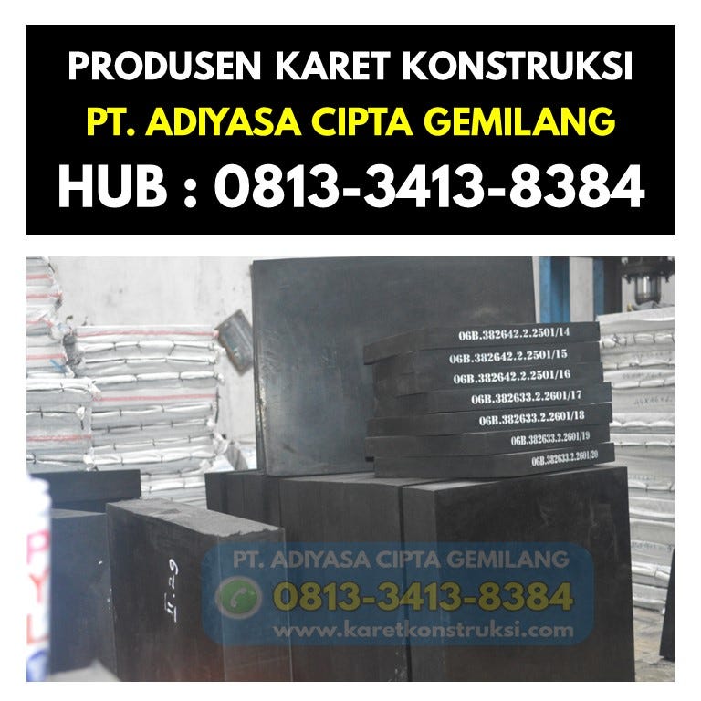 Supplier Karet Bumper Loading Dock Surabaya, Call 081334138384 by
