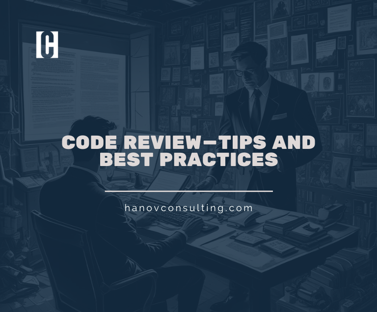 Code Review — Tips and Best Practices | by Hanovconsulting | Mar, 2025 ...
