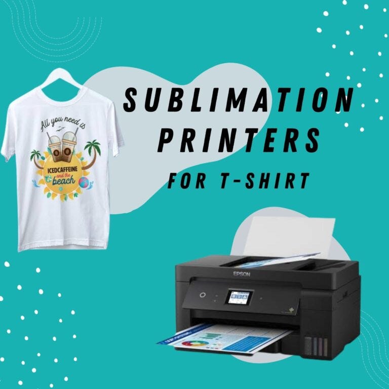 Best Sublimation Printers for TShirts Fara Khan Medium