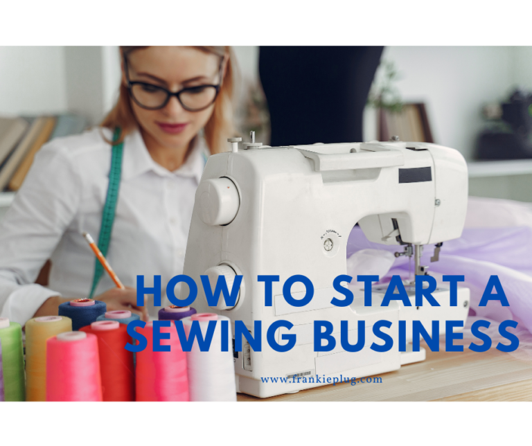 SewHow To Start A Sewing Business by Duhu Franky Medium