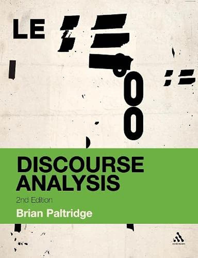 Discourse Analysis by Brian Paltridge | by Shatha Z. Al-Mutirie | Medium