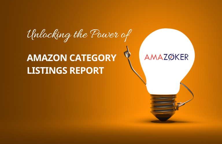 UNLOCKING THE POWER OF AMAZON CATEGORY LISTING REPORT by Amazoker Medium