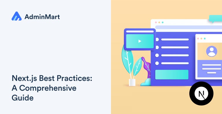 Next.js Best Practices: A Comprehensive Guide | by Sunil Joshi ...