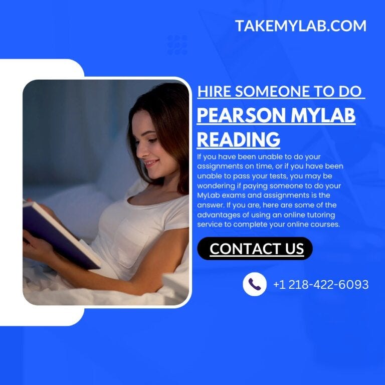 Why You Should Hire Someone to Do Pearson MyLab Reading Service by