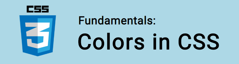 CSS Fundamentals: Colors. In this tutorial, we’ll be learning… | by ...