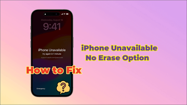 How to Fix iPhone Unavailable No Erase Option