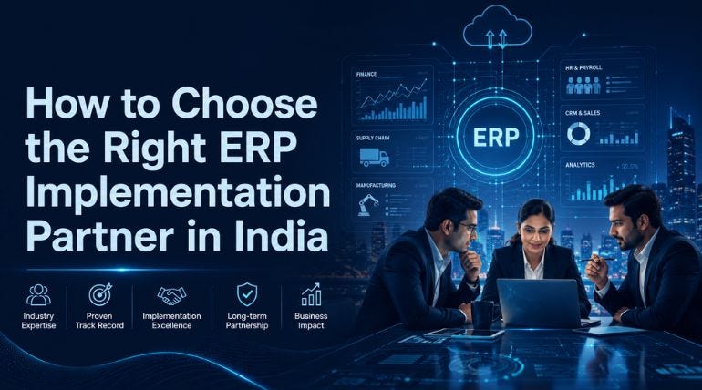 How to Choose the Right ERP Implementation Partner in India