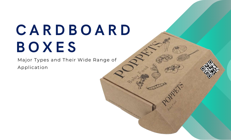 Cardboard Boxes: Major Types and Their Wide Range of Application | by ...