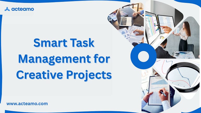 Task management for creatives teams