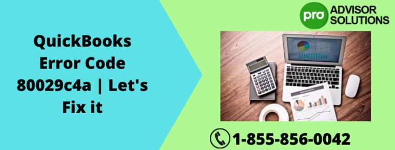 Troubleshoot QuickBooks Error Code 80029c4a with ease - Allanramsay ...