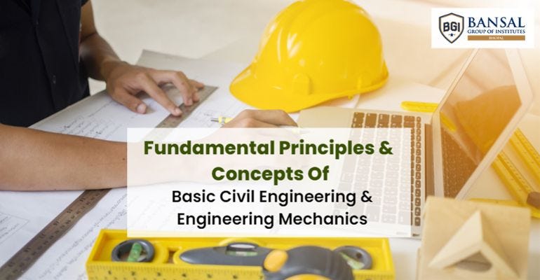 Basic Civil Engineering and Engineering Mechanics Concepts and ...