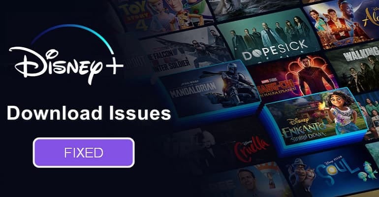 Why Can’t I Download Disney Plus Videos? How to Fix? | by Charlotte