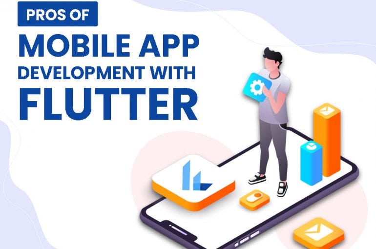 Why You Should Use Flutter For Mobile App Development | ICEEL IT ...