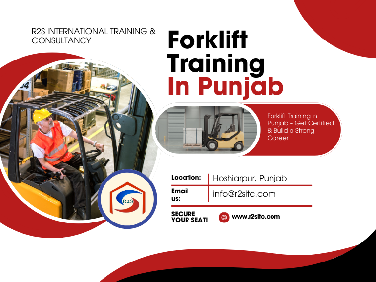 Forklift Training in Punjab: Fees, Duration & Job Opportunities | R2SITC