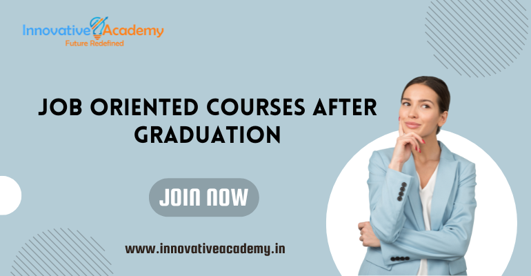 Job-Oriented Courses after Graduation | by Innovative Academy | Medium