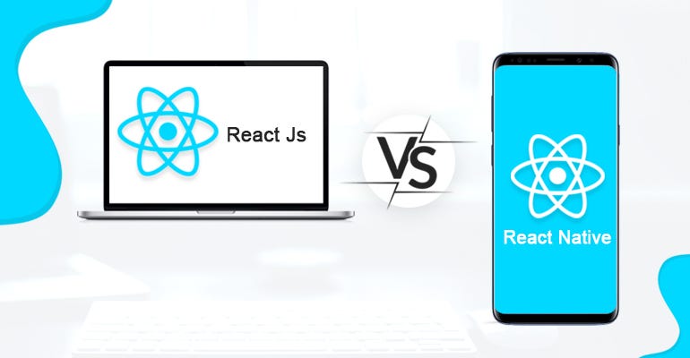 Difference Between React JS vs React Native by Macrocosm | by Pooja ...