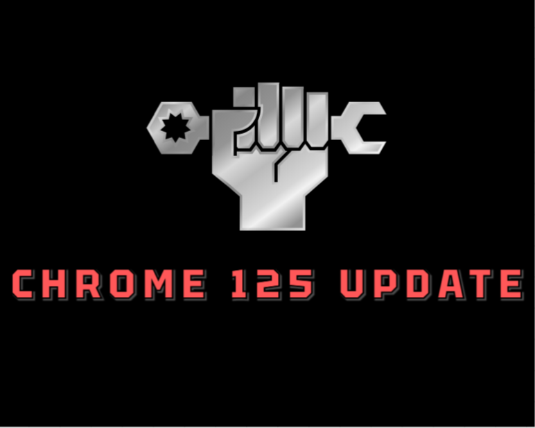 Chrome 125 Update Resolves High-Severities Bugs Reported by External Researchers