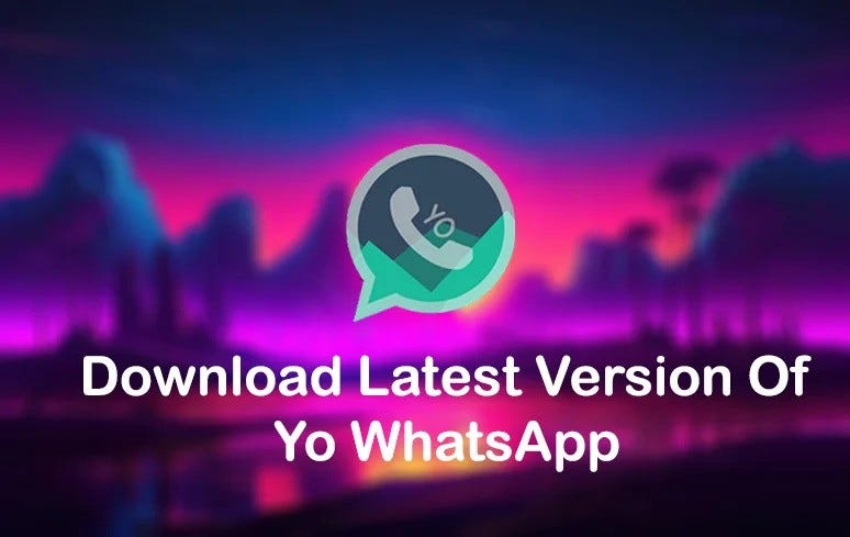 Yo WhatsApp APK Download On that page we will talk about the by Yo WhatsApp APK Download On that page we will talk about the by