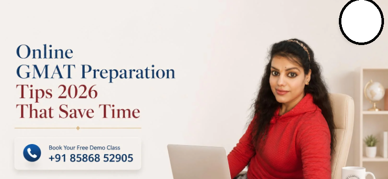 Online GMAT Preparation Tips For 2026