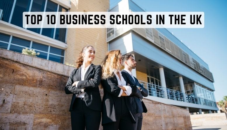 Top 10 Business Schools In The Uk For A Successful Career In 2024 By Top 10 Business Schools In The Uk For A Successful Career In 2024 By
