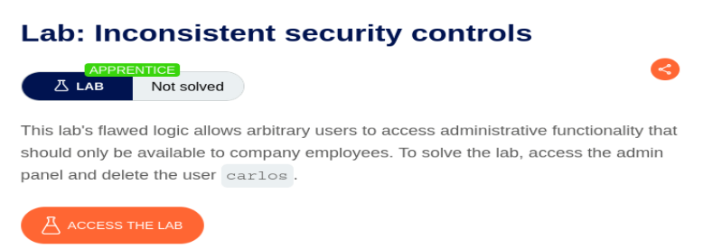 #Lab 3 — Inconsistent Security Controls — PortSwigger Web Security Academy