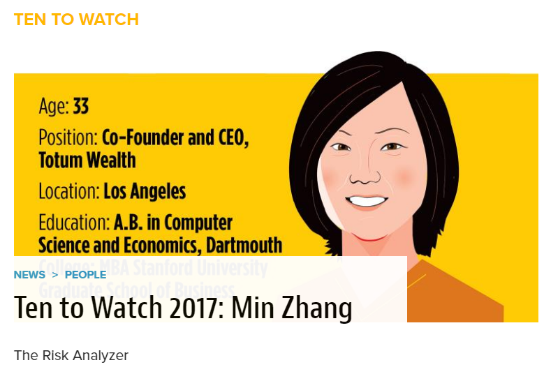 Ten to Watch 2017 Min Zhang. Min Zhang thinks financial advisors… by