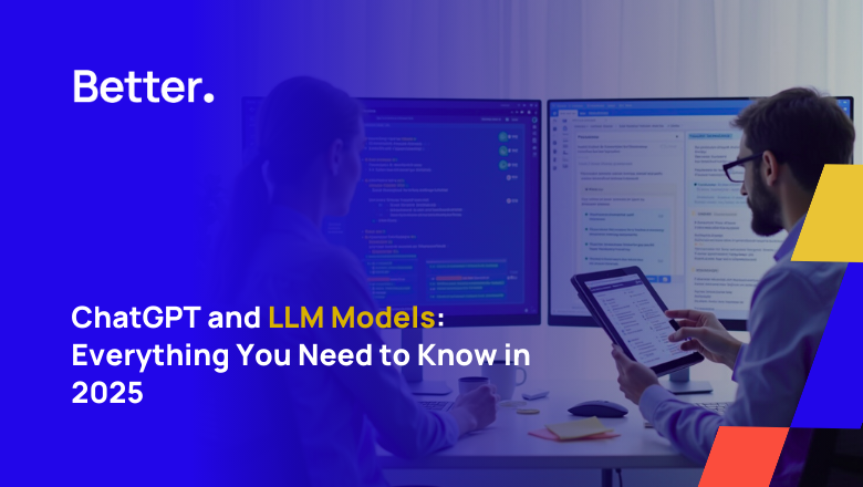 ChatGPT and LLM Models: Everything You Need to Know in 2025 | by Better ...