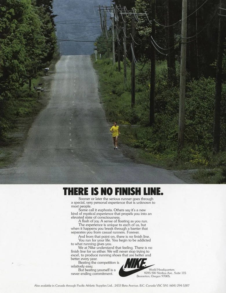 There is no finish line?. One of Nikes' earliest advertising… | by  Alexander Novicov | Medium