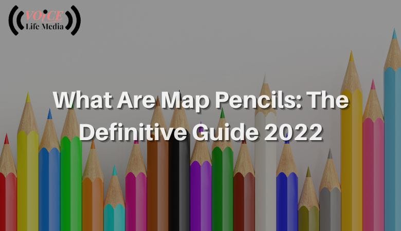 What Are Map Pencils? Is It Different From Colored Pencils?