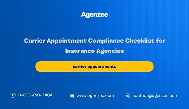Carrier Appointment Compliance Checklist for Insurance Agencies