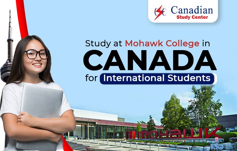 Study In Mohawk College In Canada For International Students by