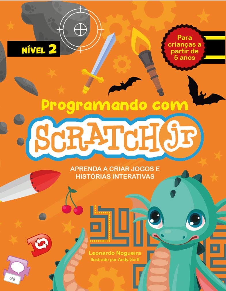 [PDF][BEST]} Programando com Scratch JR (Vol. 2) Aprenda a criar jogos