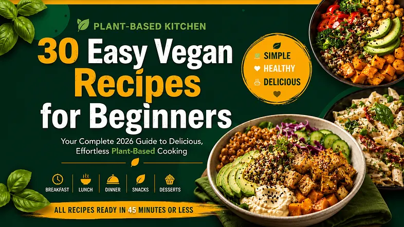 30+ Easy Vegan Recipes for Beginners cookbook cover