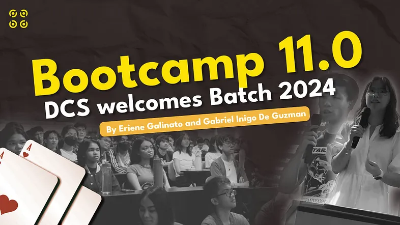 Bootcamp 11.0: DCS welcomes Batch 2024