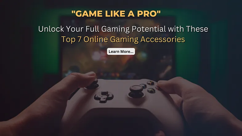 Gaming Accessories Online