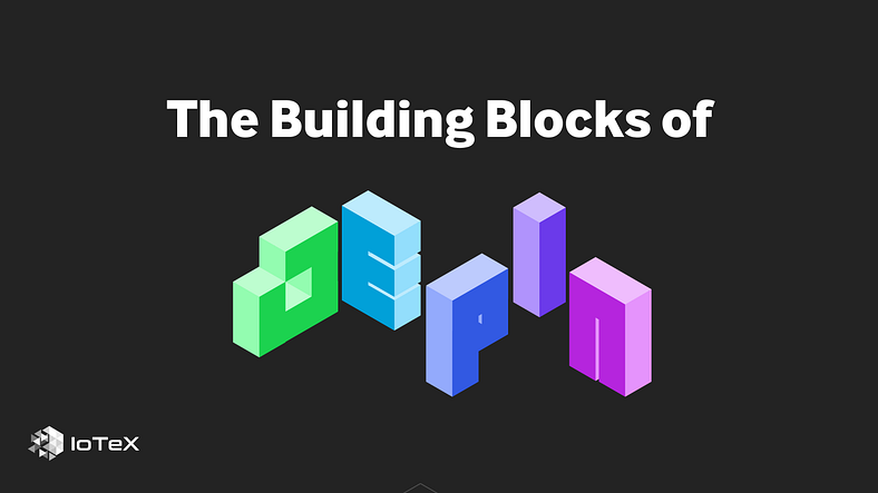 DePIN의 빌딩 블록