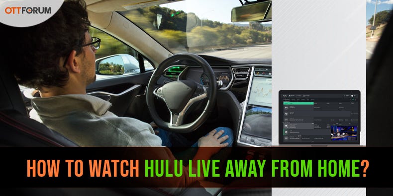 How to Watch Hulu Live Away from Home? - Joseph Mark - Medium - Can I Use Hulu Live Away From Home