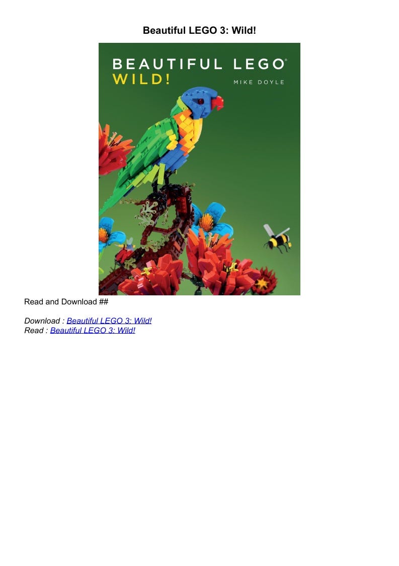 [PDF]⚡ Beautiful LEGO 3: Wild!. CLICK HERE TO DOWNLOAD | by Sheiki | Medium
