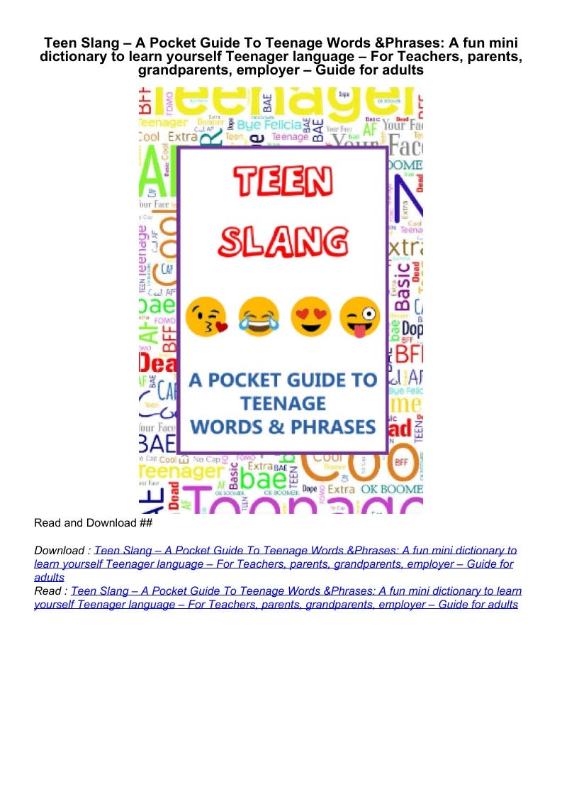 PDF_⚡ Teen Slang — A Pocket Guide To Teenage Words & Phrases A fun
