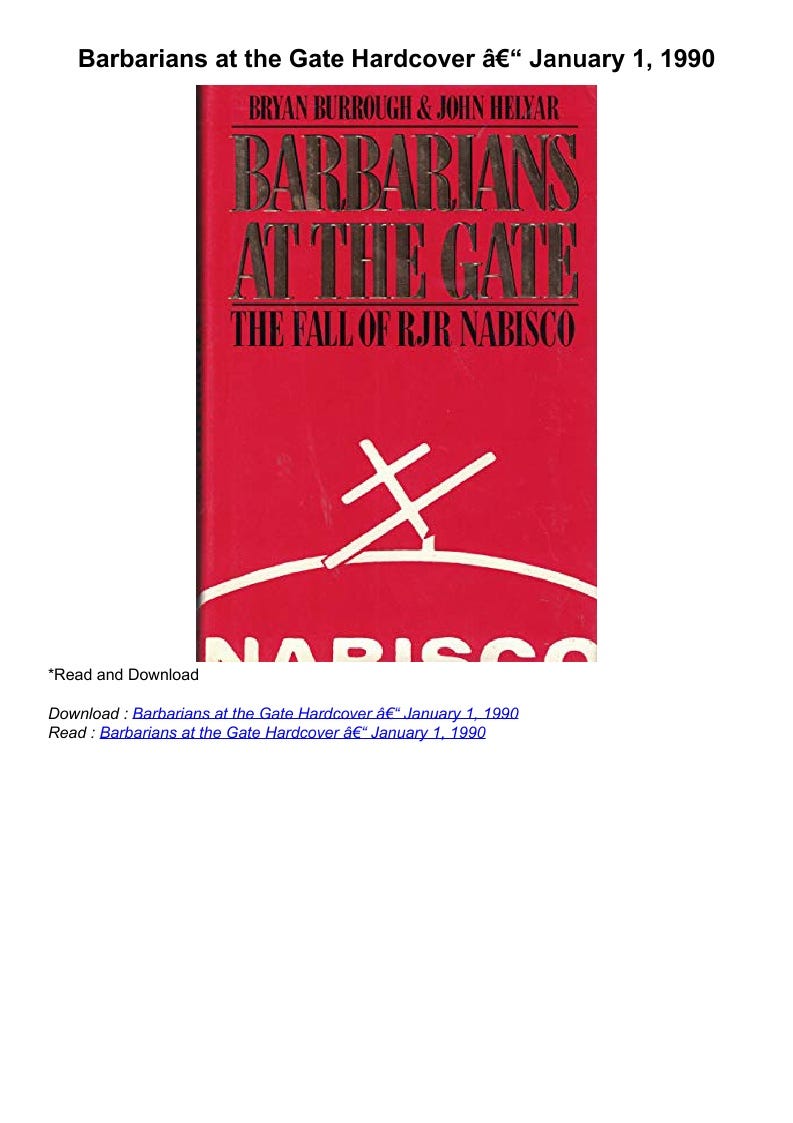 ️PDF⚡️ Barbarians at the Gate Hardcover â€“ January 1, 1990
