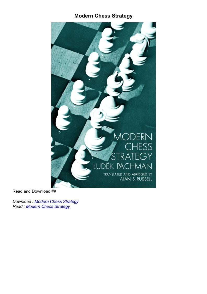 ⚡[PDF] Modern Chess Strategy - Maredftyeas Catcher - Medium