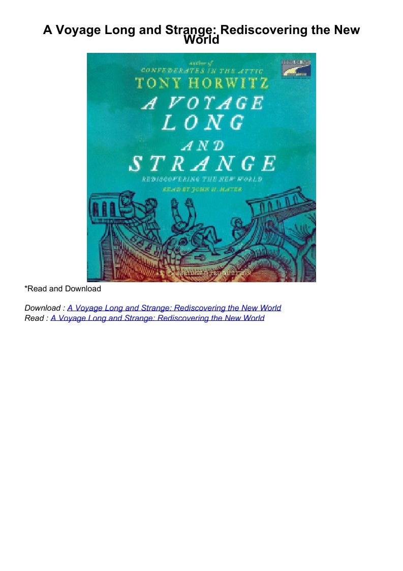 A Voyage Long and Strange Rediscovering the New World PDF