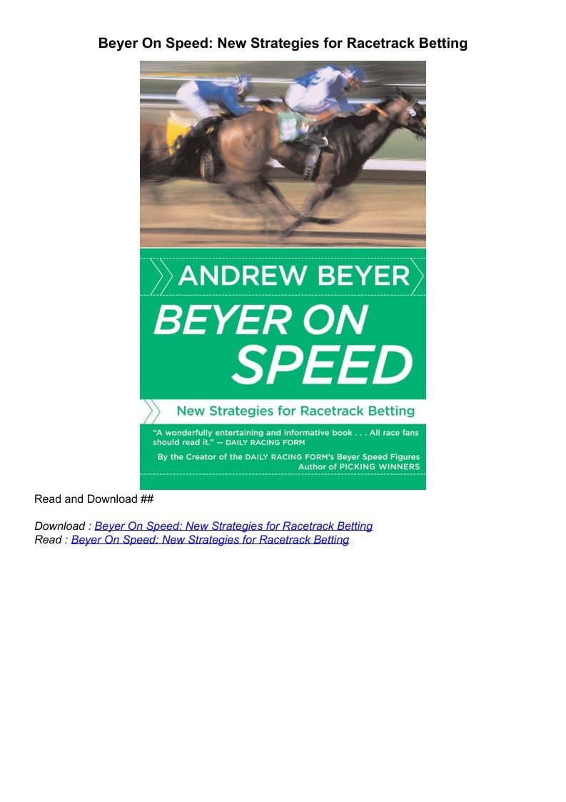 [PDF]⚡ Beyer On Speed New Strategies for Racetrack Betting by Baefqw