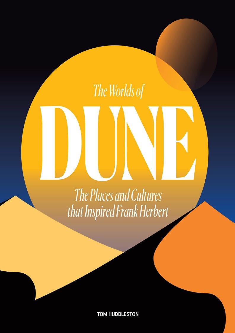 Read [pdf] The Worlds Of Dune: The Places And Cultures That Inspired 