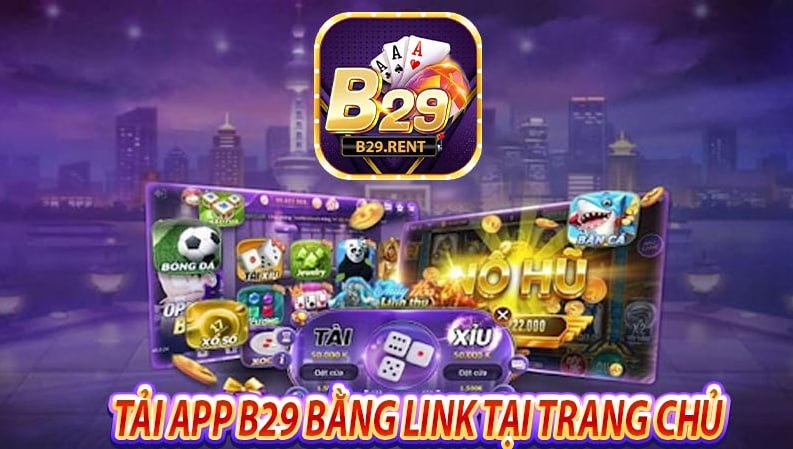 Tải app B29 — Hướng dẫn tải nhanh chóng cho mọi thiết bị | by b29rent ...