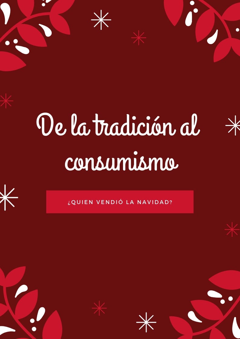 De La Tradición Al Consumismo La Esencia De La Navidad Está En El By Cyntia K Rol Medium 2979