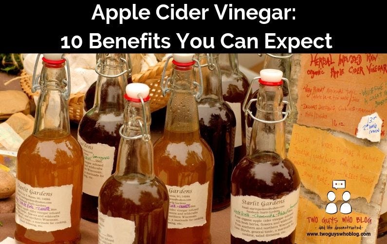 Apple Cider Vinegar: 10 Astounding Benefits